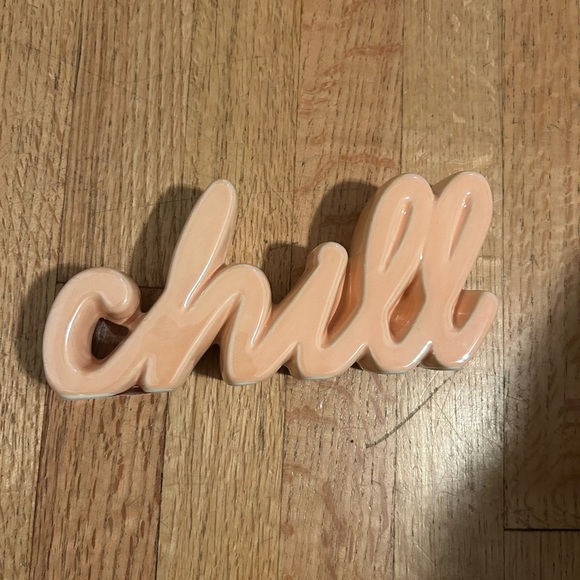 Ceramic Chill Sign - Picture 1 of 3